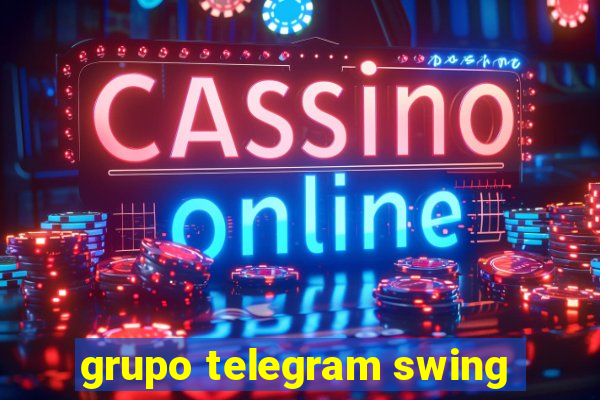 grupo telegram swing